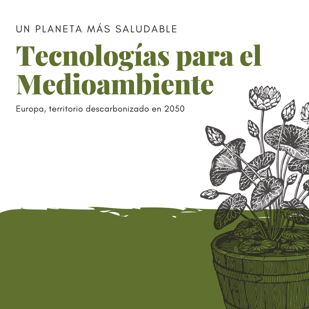 Tecnologías para el Medioambiente